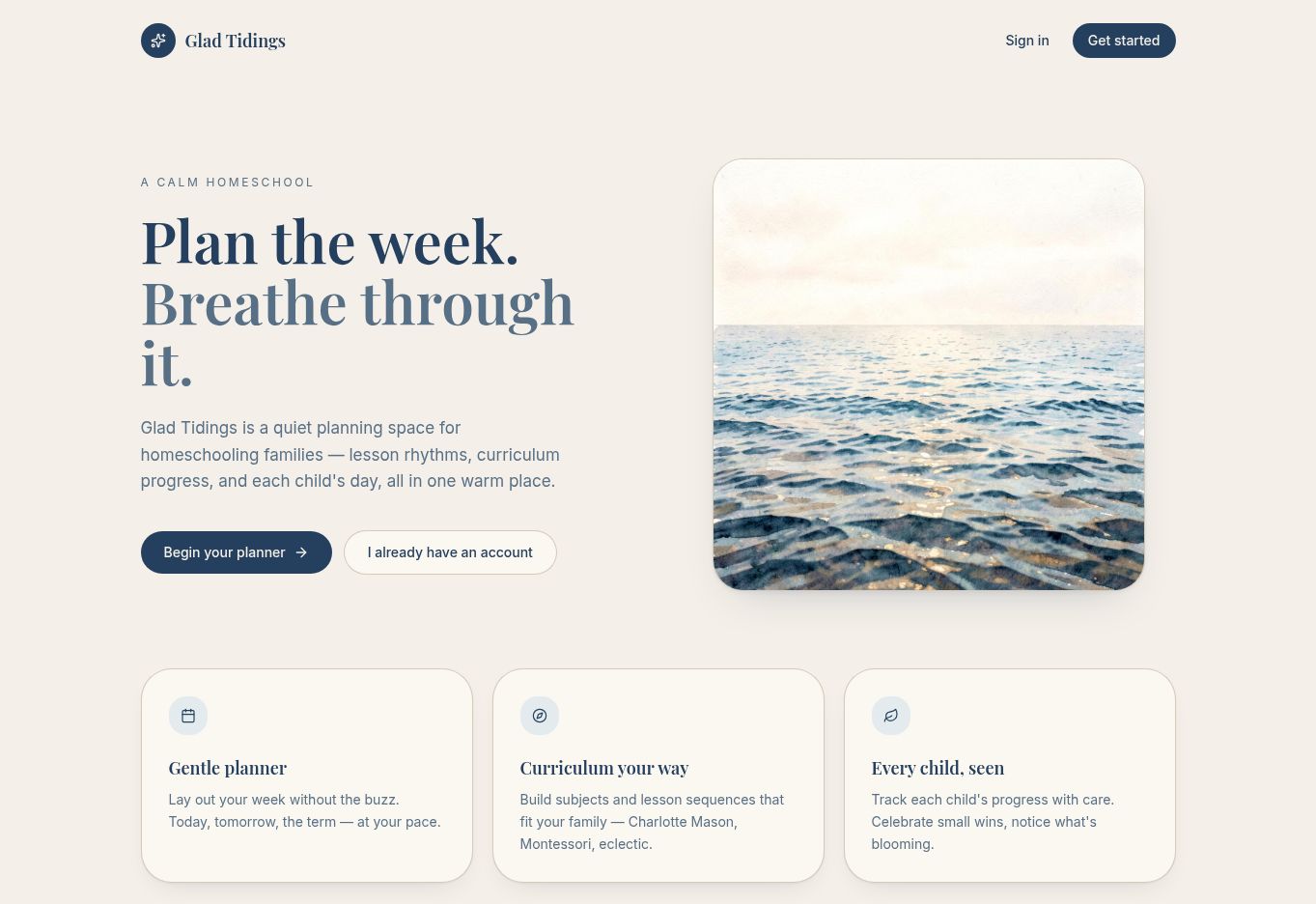 Glad Tidings homeschool planner landing page with ocean imagery, blue typography, and three family-focused feature cards.